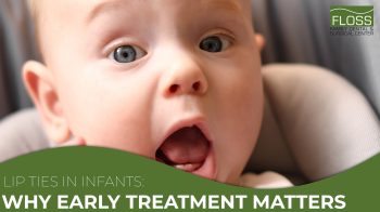 Lip ties can cause feeding problems, fussiness, and more. Learn how gentle laser treatment at Floss Family Dental & Surgical Center in Lincoln, NE, can help your baby feed, grow, and thrive.